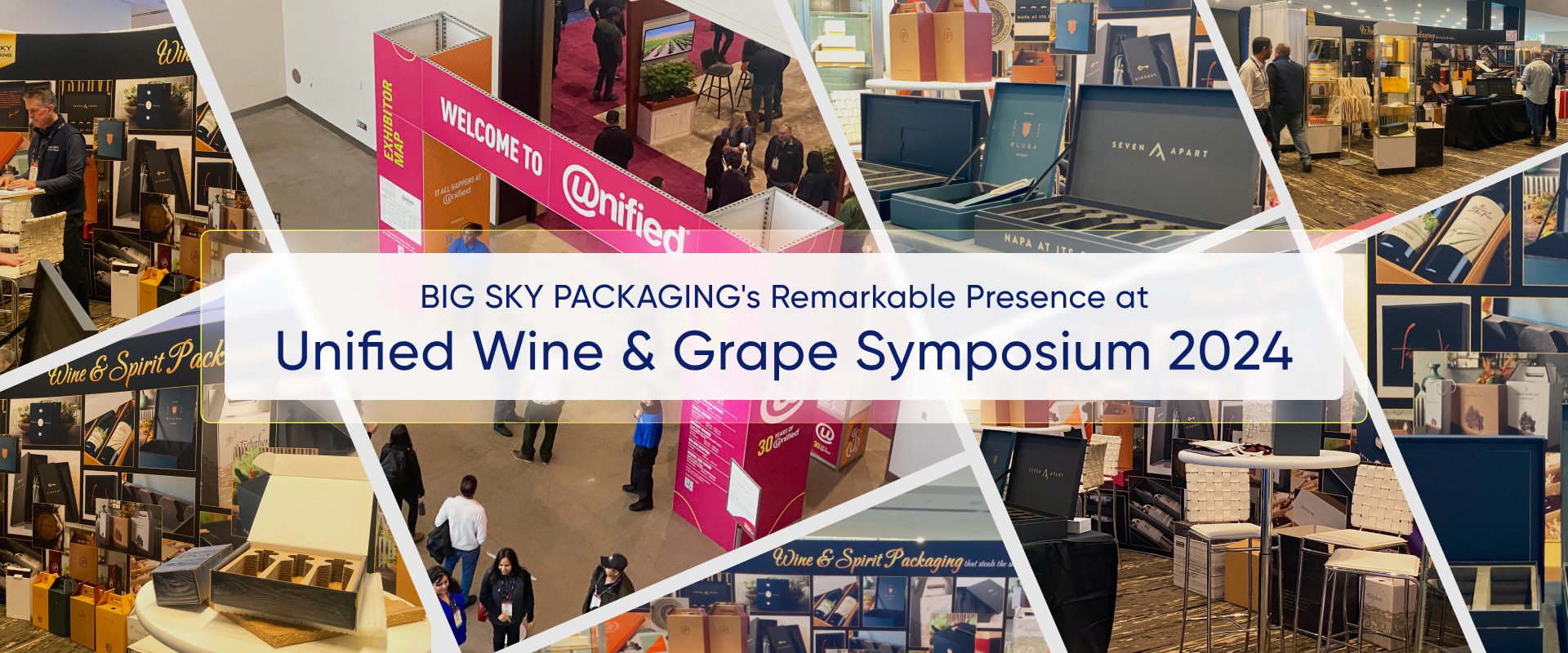 BIG SKY PACKAGING’s Remarkable Presence at Unified Wine and Grape Symposium 2024