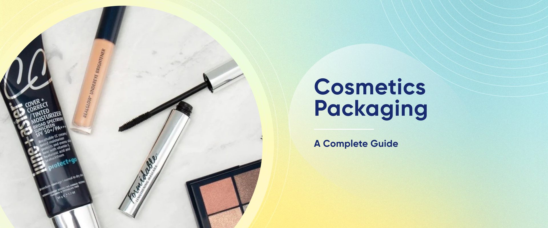 Cosmetic Packaging Solutions: A Complete Guide