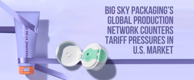 Big Sky Packaging’s Global Production Network Counters Tariff Pressures in U.S. Market